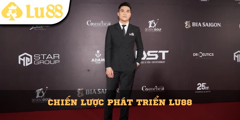 Chiến lược phát triển Lu88 trong tương lai
