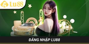 đăng nhập LU88