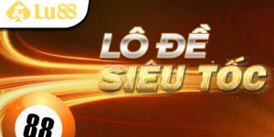 Lô đề siêu tốc