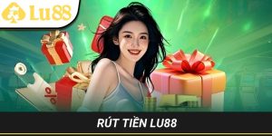 rút tiền LU88