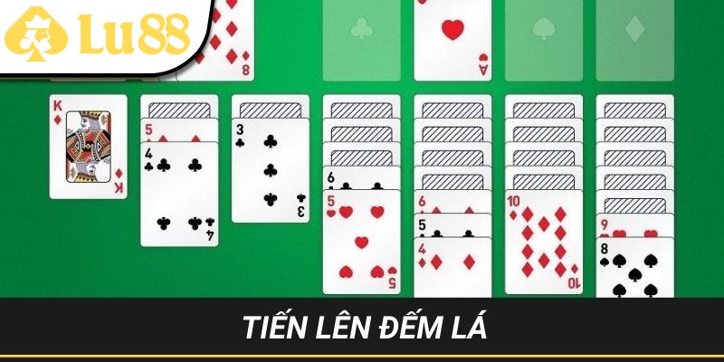 Tiến Lên Đếm Lá